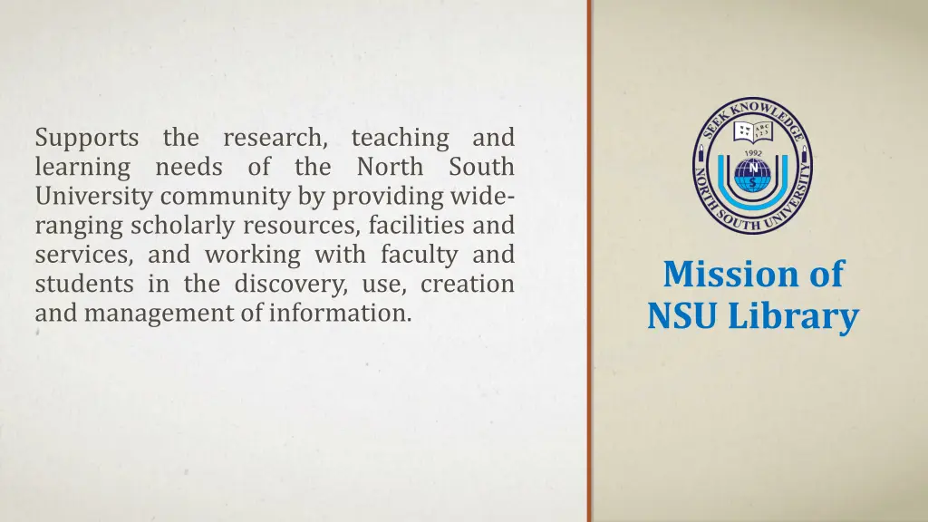 supports the research teaching and learning needs