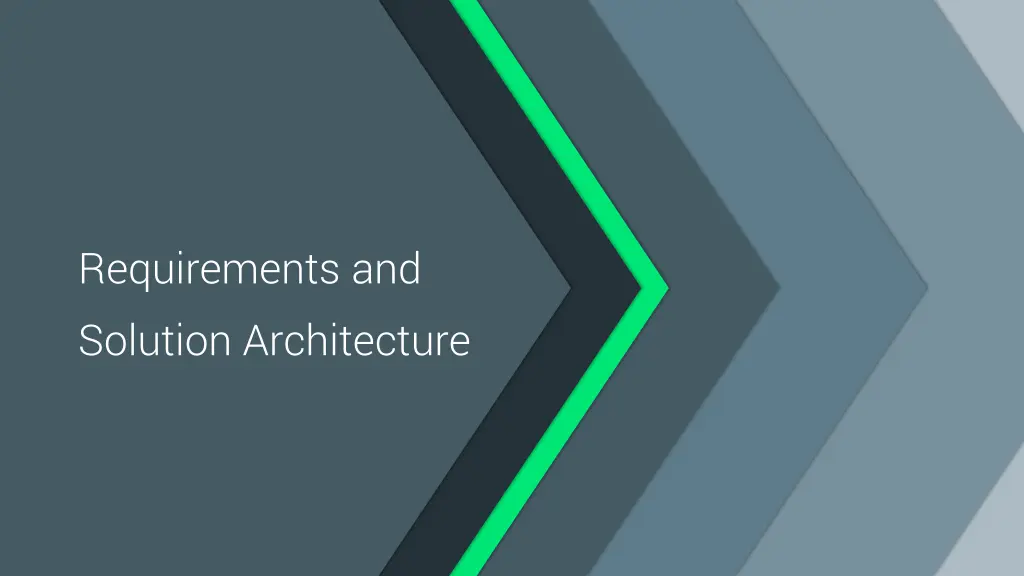 requirements and solution architecture