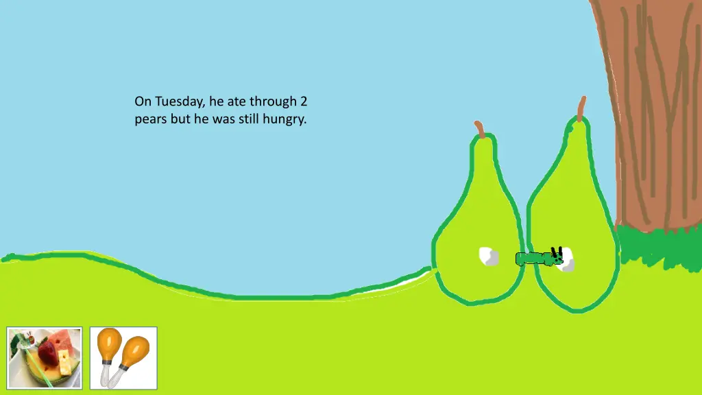 on tuesday he ate through 2 pears
