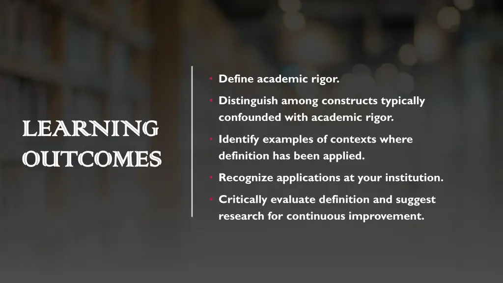 define academic rigor