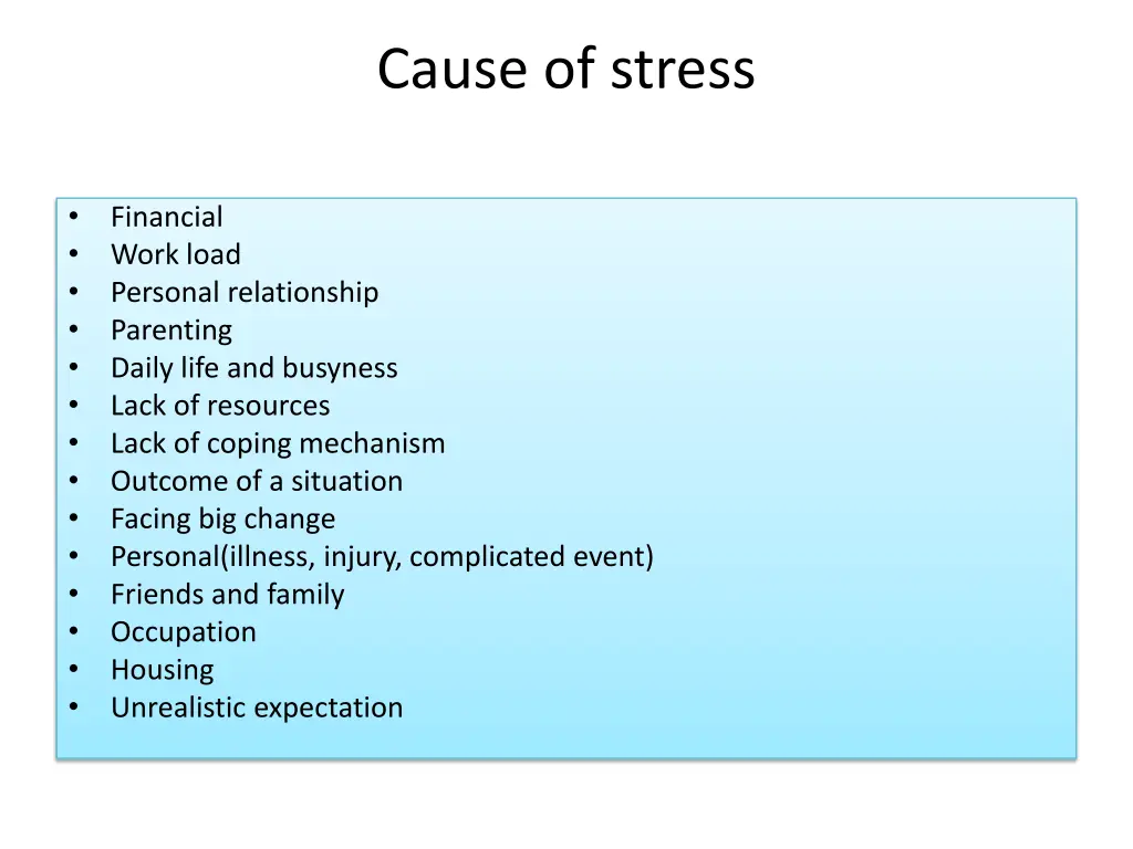 cause of stress