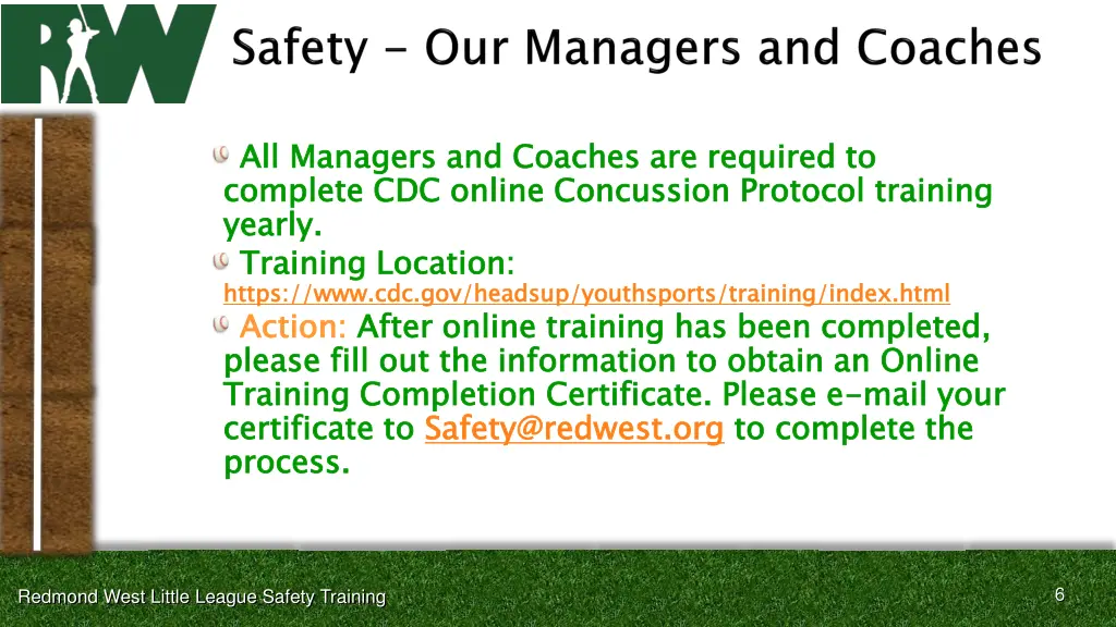 all managers and coaches are required to complete