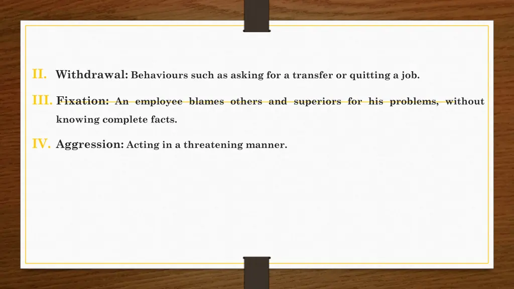 ii withdrawal behaviours such as asking