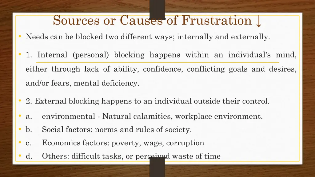 sources or causes of frustration needs
