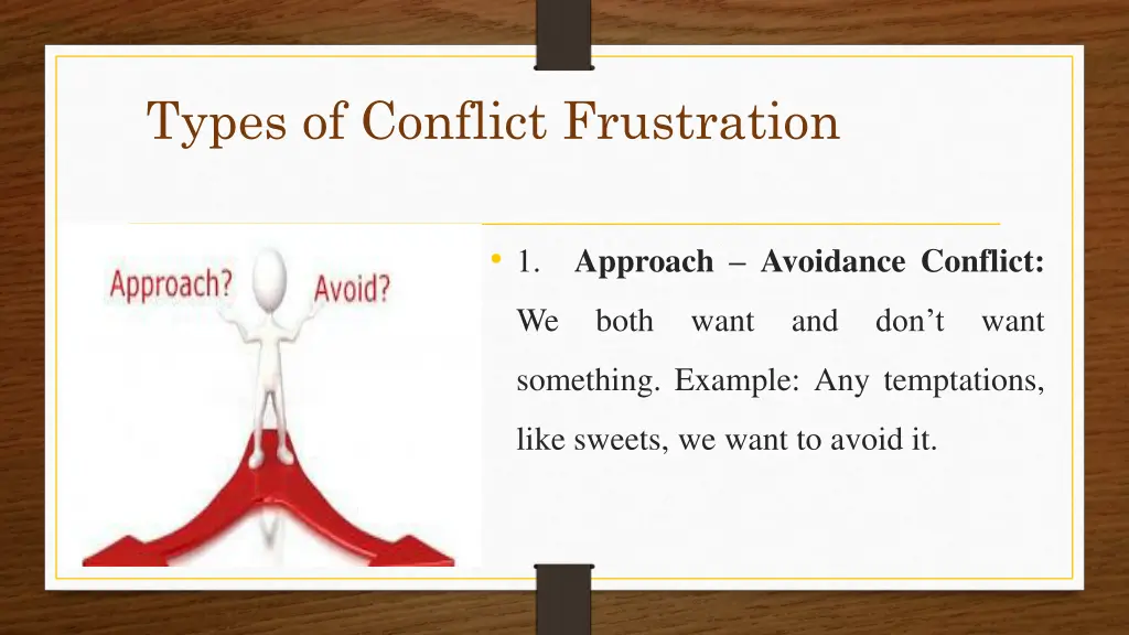 types of conflict frustration