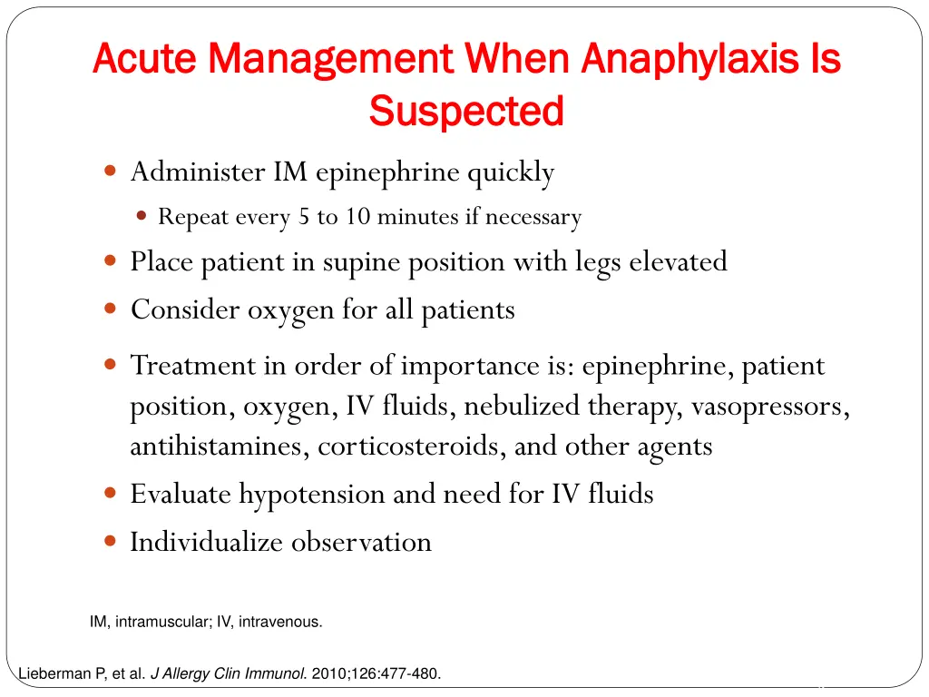 acute management when anaphylaxis is acute