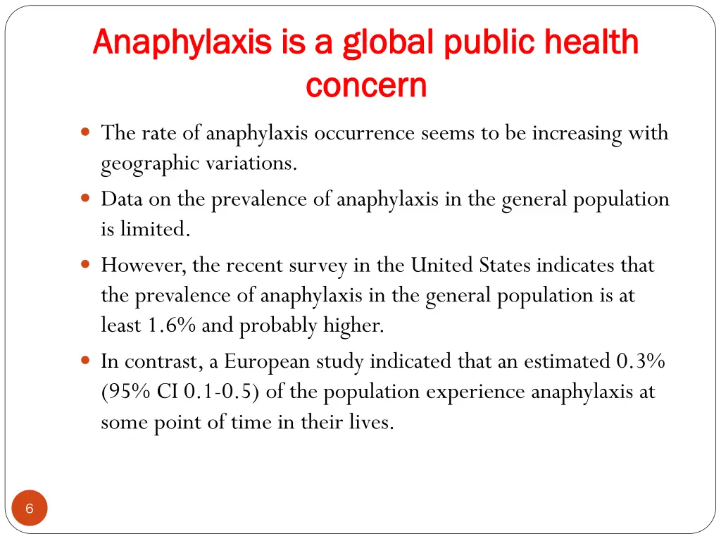 anaphylaxis is a global public health anaphylaxis