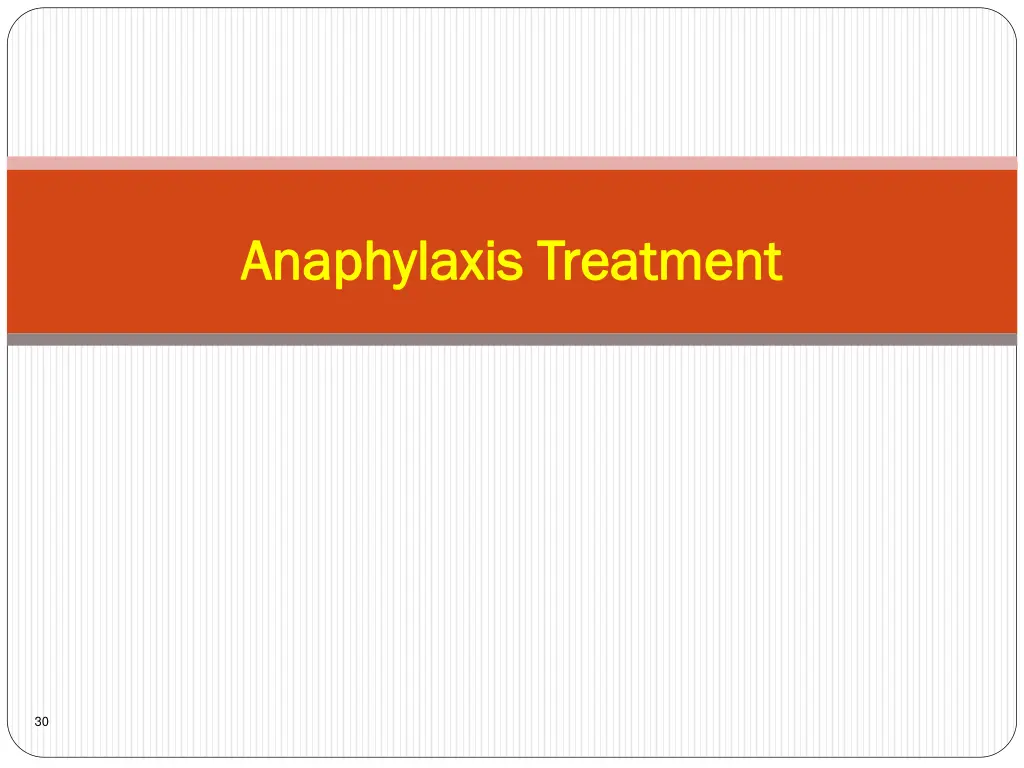 anaphylaxis treatment anaphylaxis treatment