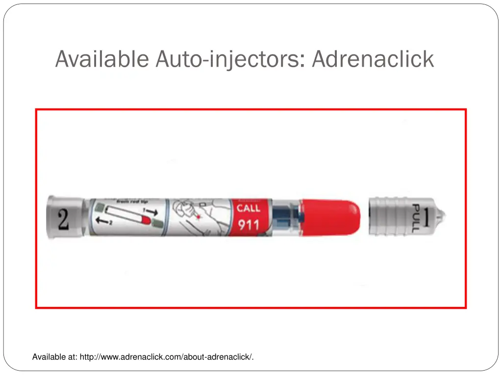 available auto injectors adrenaclick