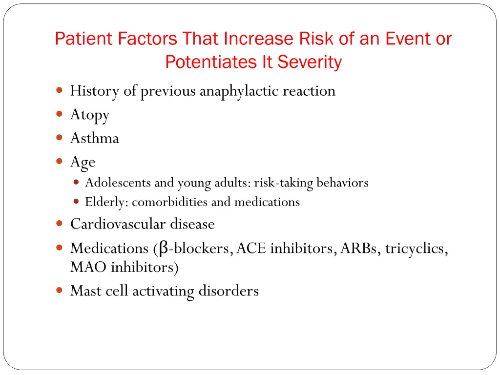 patient factors that increase risk of an event