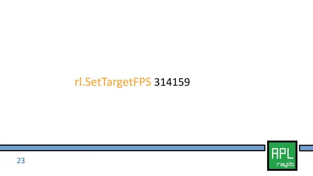 rl settargetfps 314159