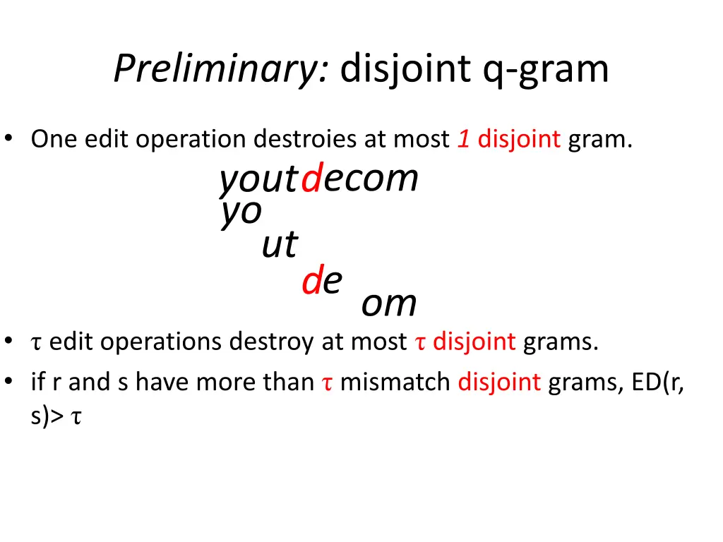 preliminary disjoint q gram
