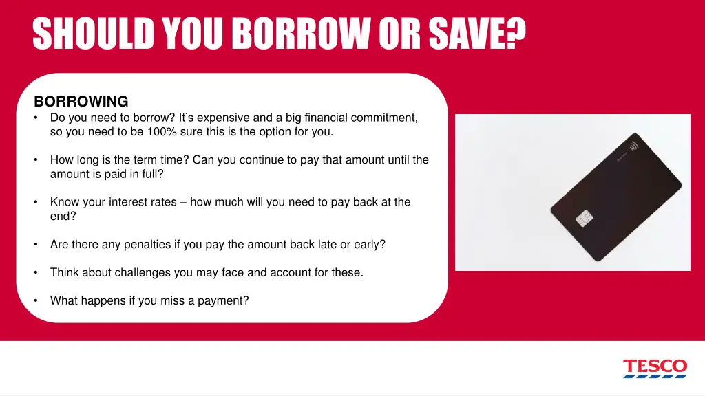 should you borrow or save