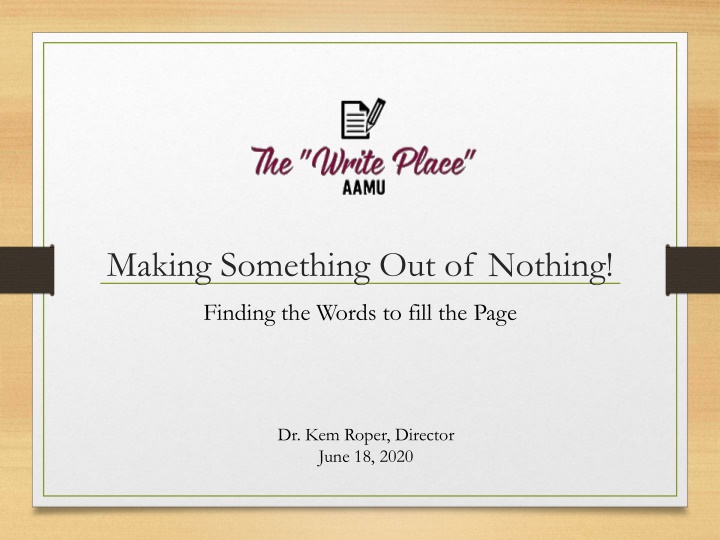 making something out of nothing