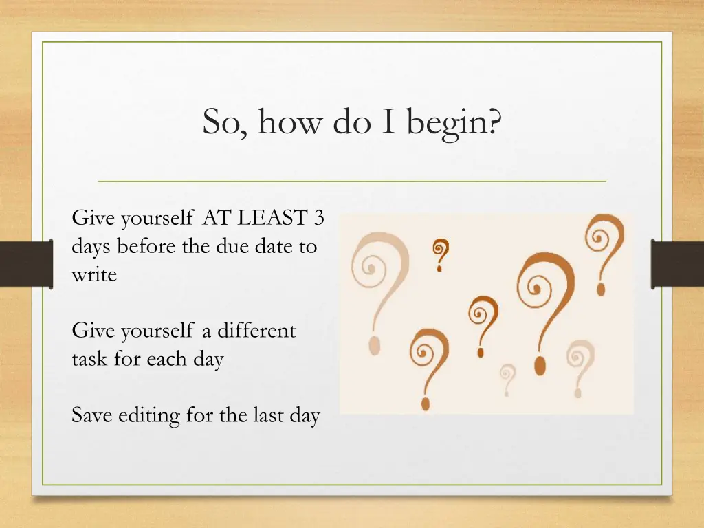 so how do i begin