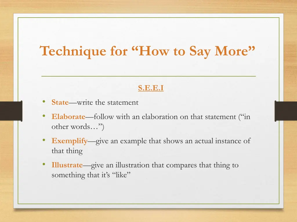 technique for how to say more