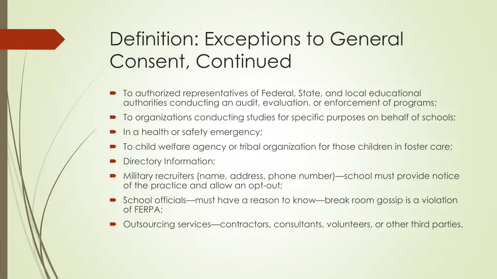 definition exceptions to general consent continued
