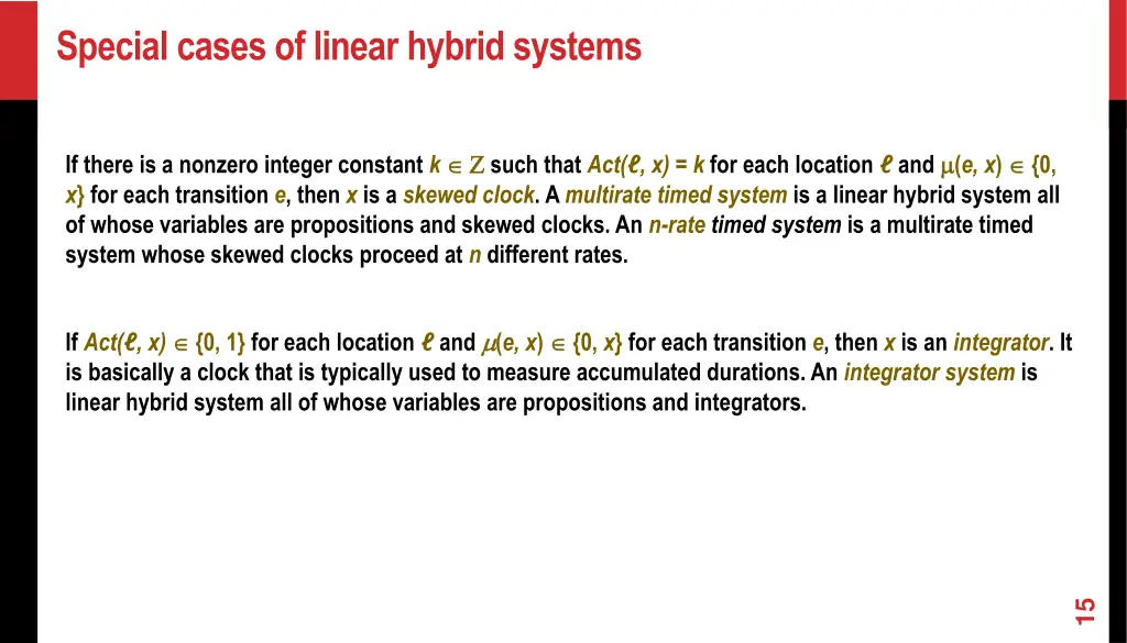 special cases of linear hybrid systems 1