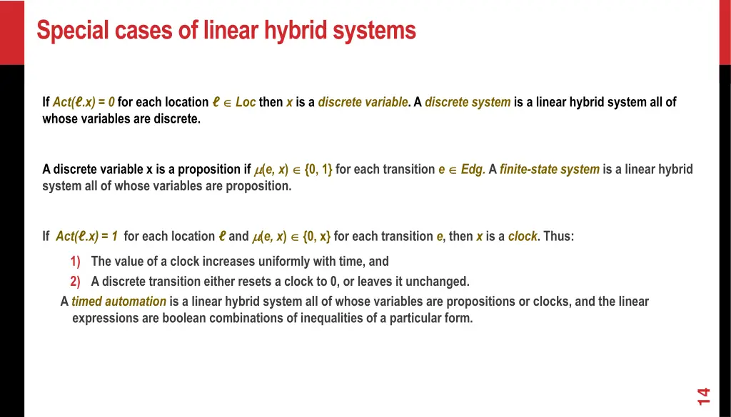 special cases of linear hybrid systems