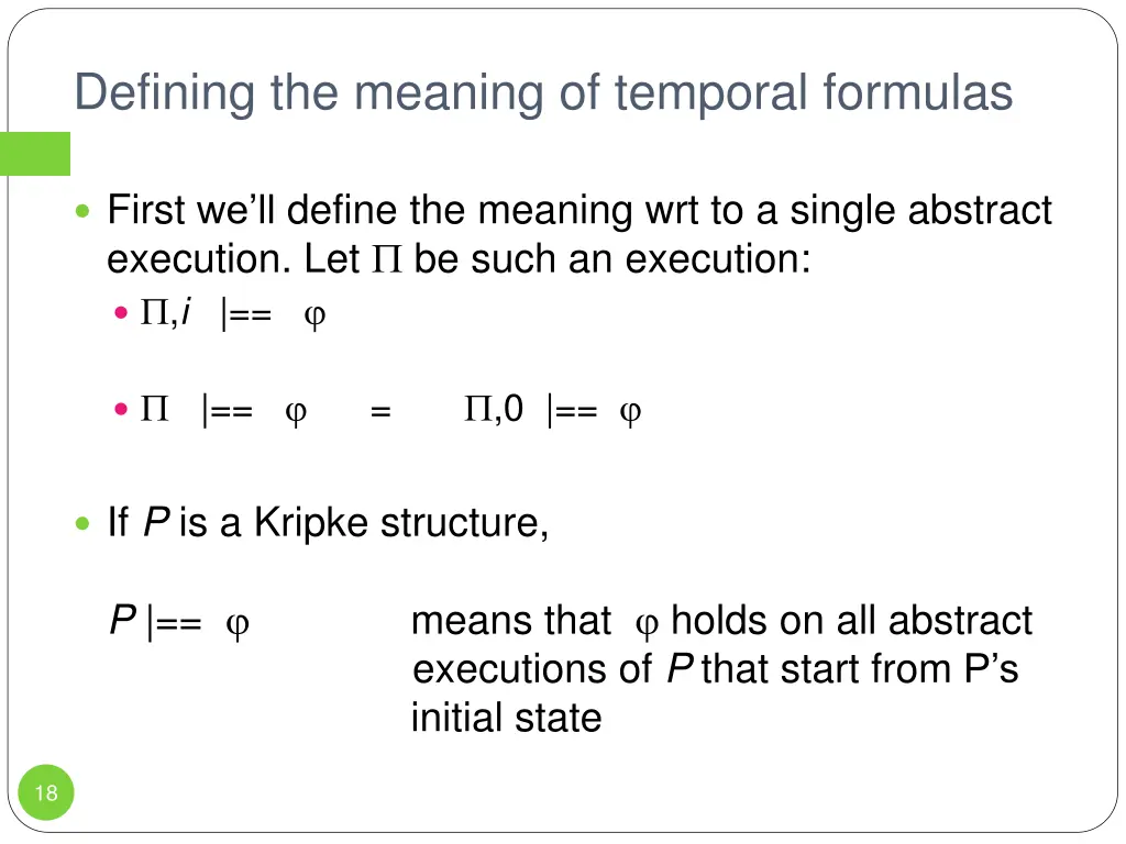 defining the meaning of temporal formulas