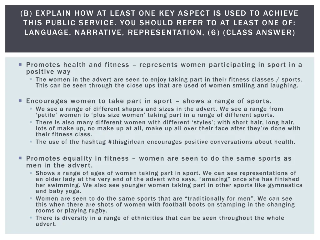 b explain how at least one key aspect is used