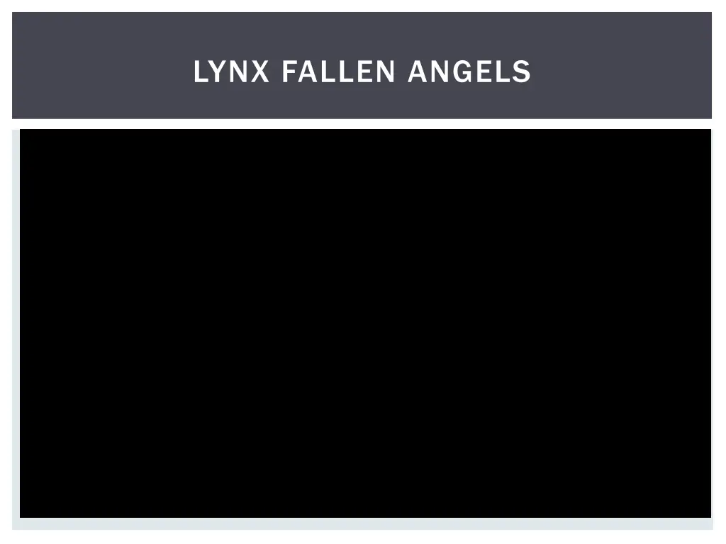 lynx fallen angels