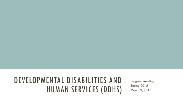 developmental disabilities and human services ddhs