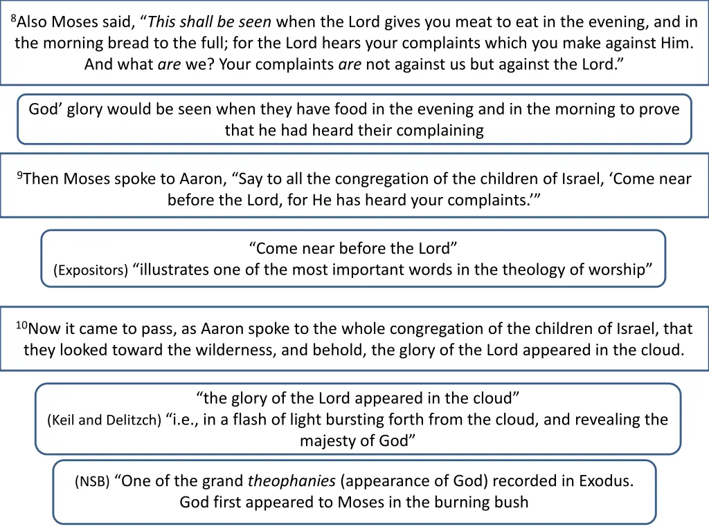 8 also moses said this shall be seen when
