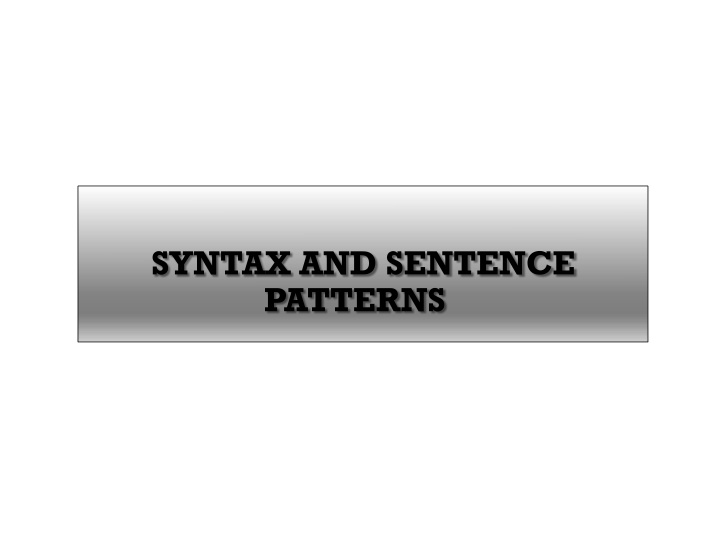 syntax and sentence patterns