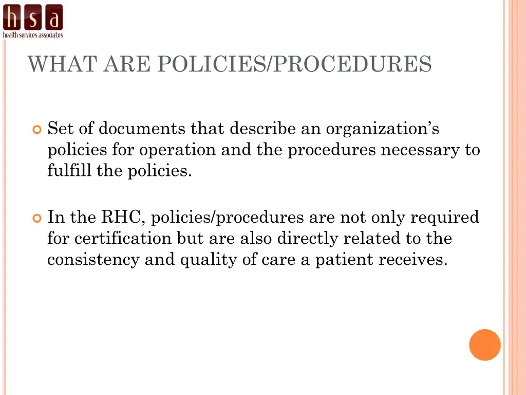 what are policies procedures