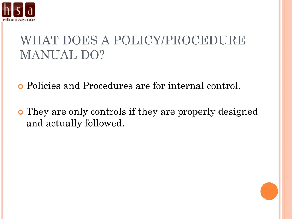 what does a policy procedure manual do 1