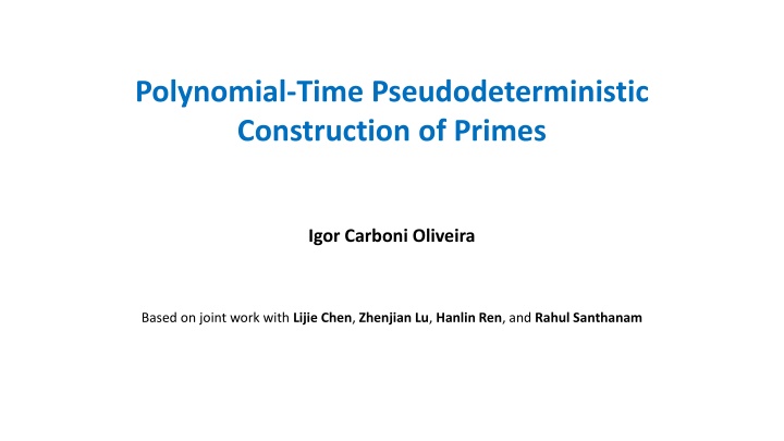 polynomial time pseudodeterministic construction