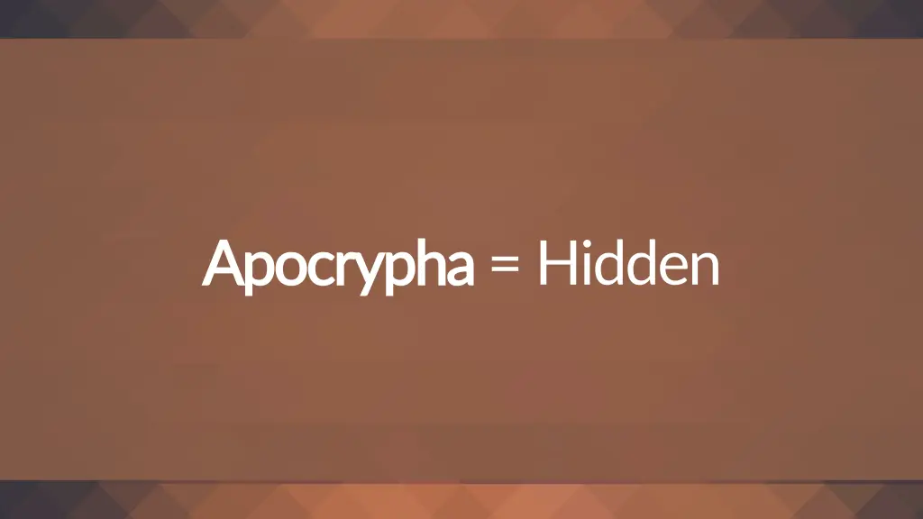apocrypha apocrypha hidden