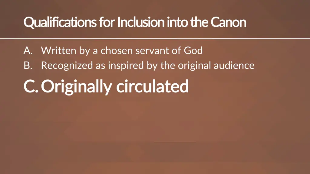 qualifications for inclusion into the canon 2