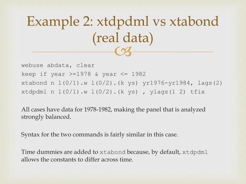 example 2 xtdpdml vs xtabond real data