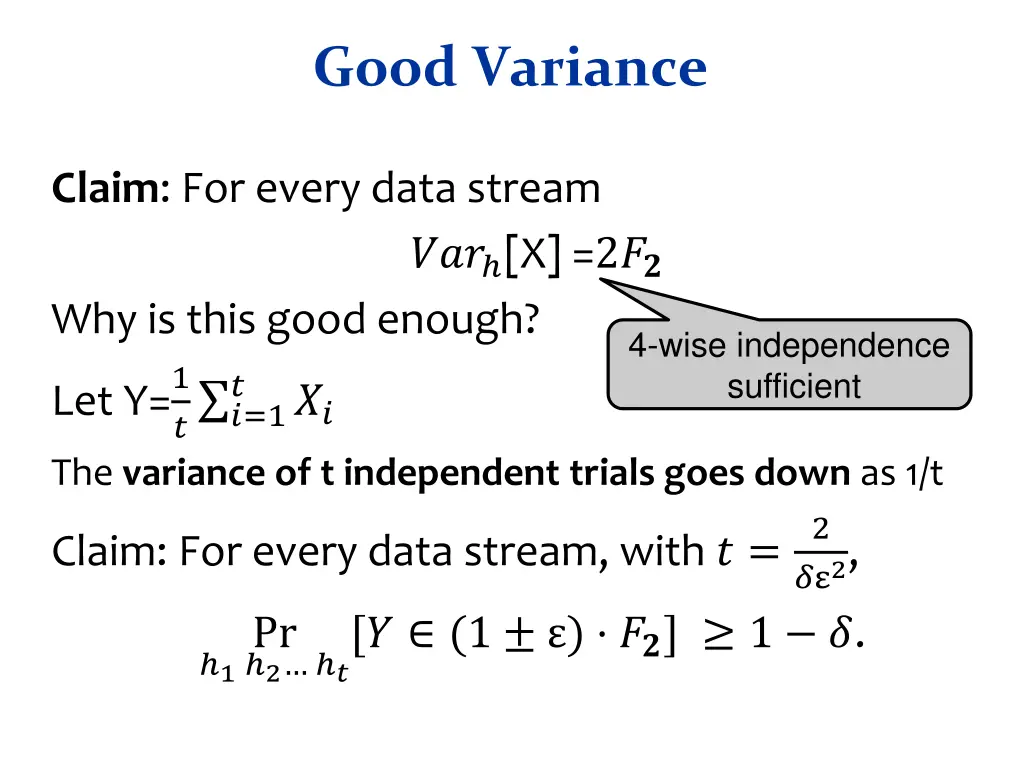 good variance