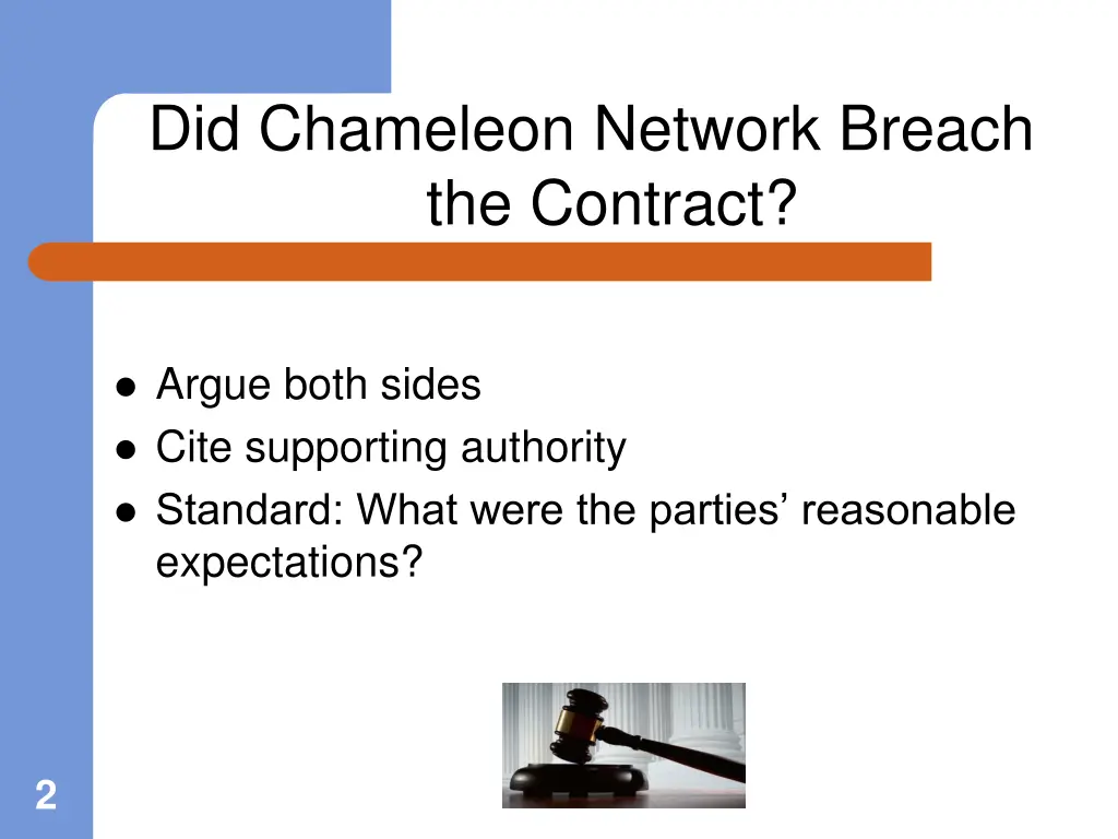 did chameleon network breach the contract