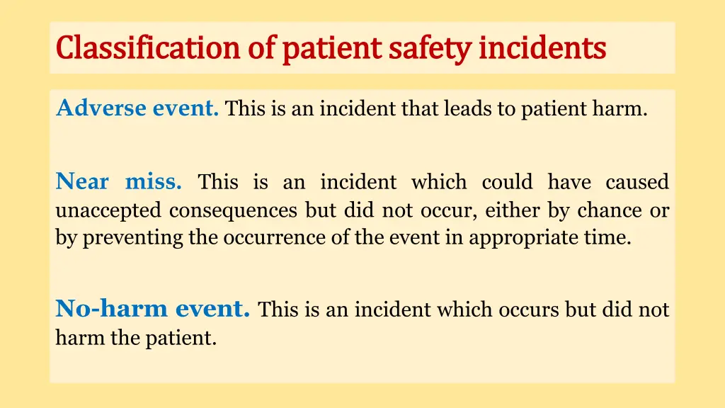 classification of patient safety incidents