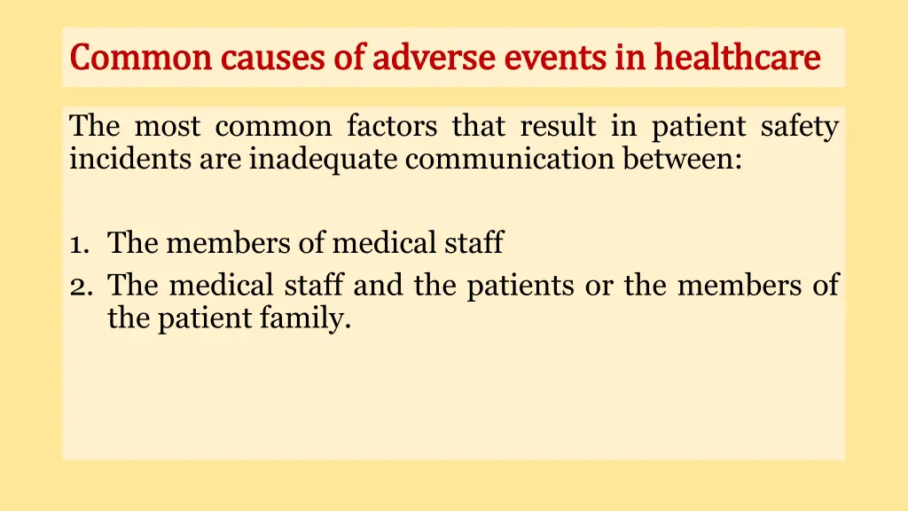 common causes of adverse events in healthcare