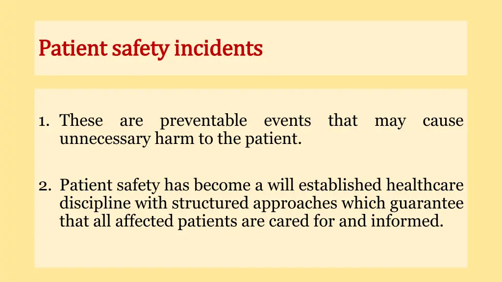 patient safety incidents patient safety incidents