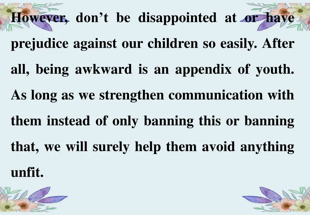 however don t be disappointed at or have