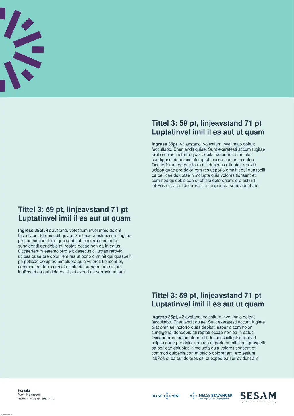tittel 3 59 pt linjeavstand 71 pt luptatinvel 1