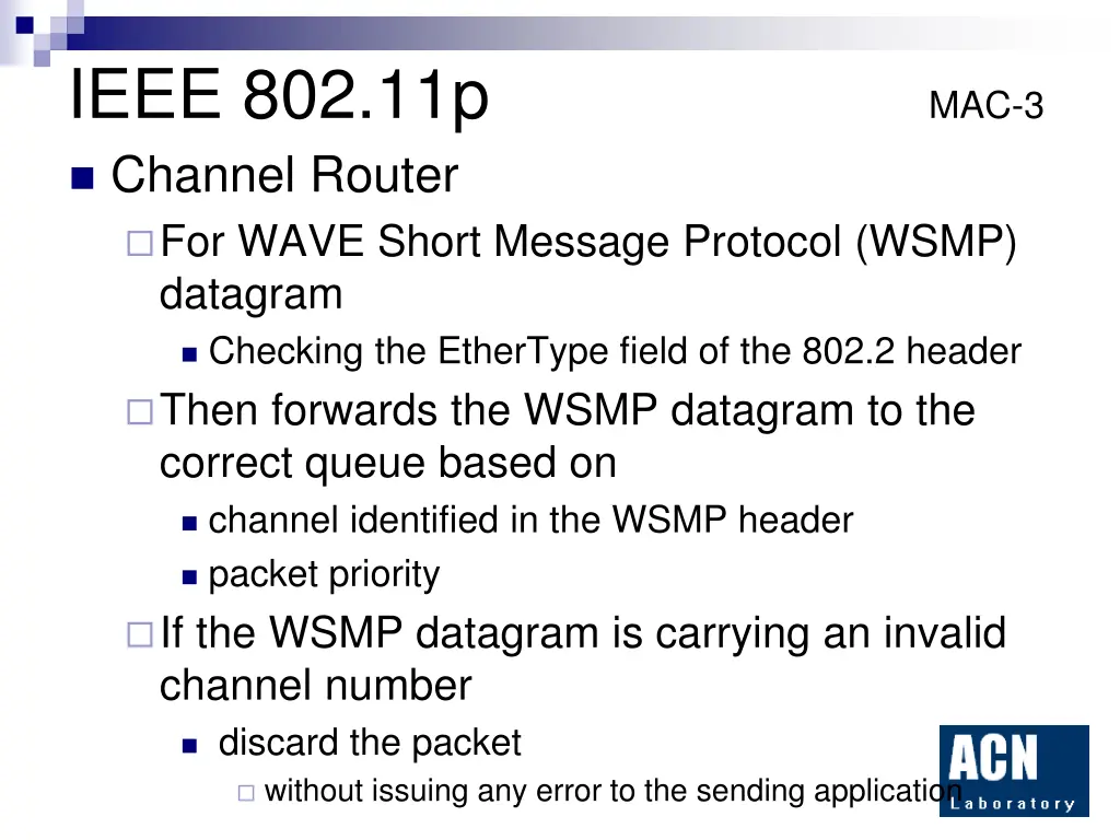 ieee 802 11p mac 3 channel router for wave short