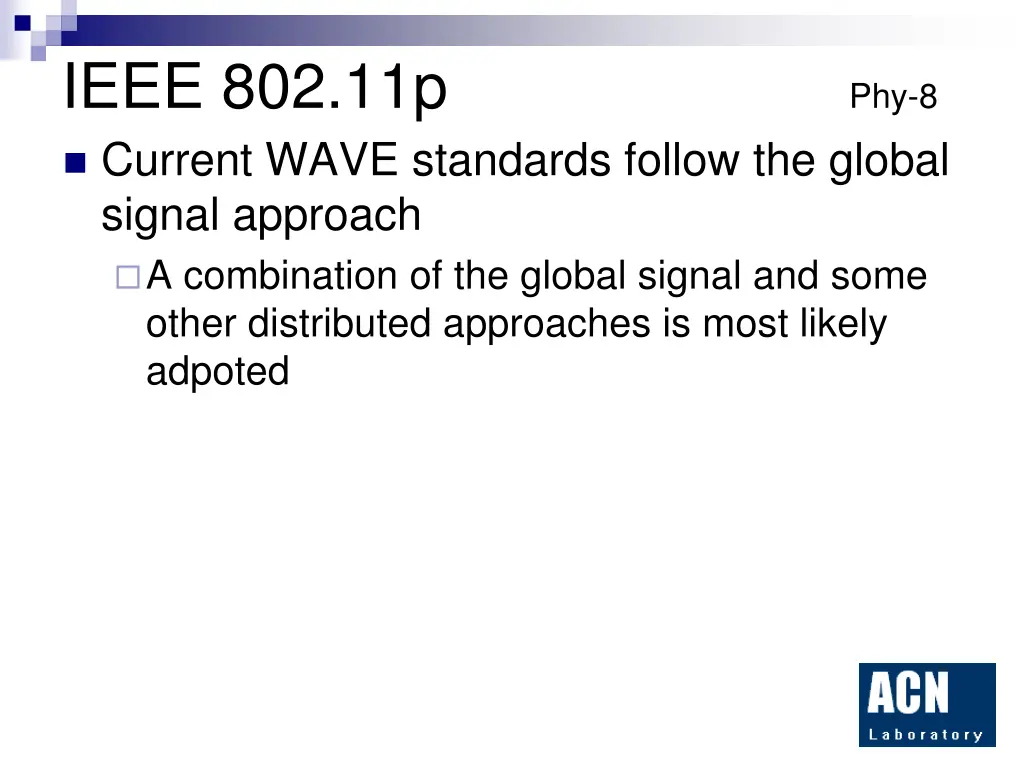 ieee 802 11p phy 8 current wave standards follow