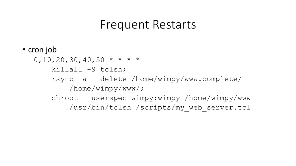 frequent restarts