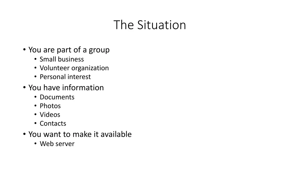 the situation