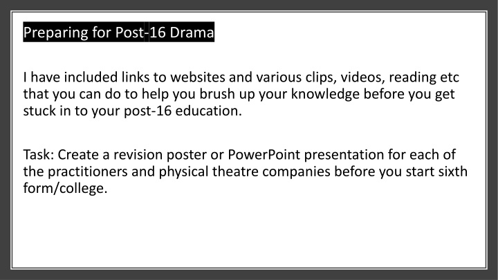 preparing for post 16 drama