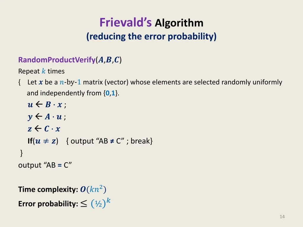 frievald s algorithm reducing the error