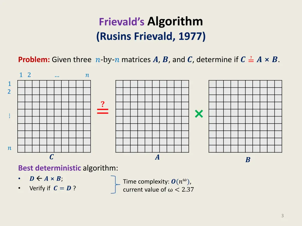 frievald s algorithm rusins frievald 1977
