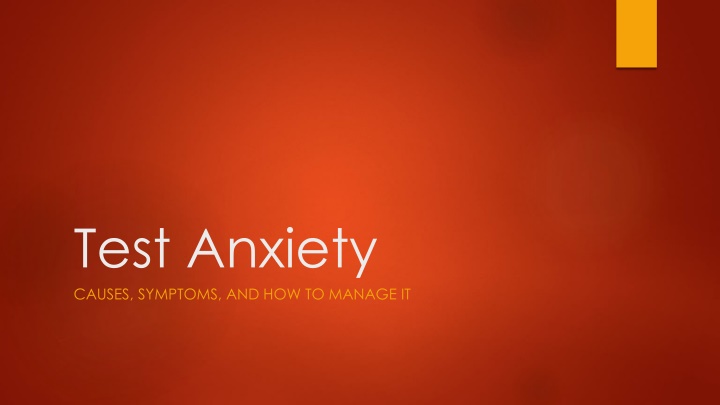 test anxiety causes symptoms and how to manage it